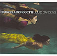 Franco Ambrosetti - Liquid Gardens