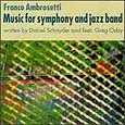 Music for Symphony an Jazz Band